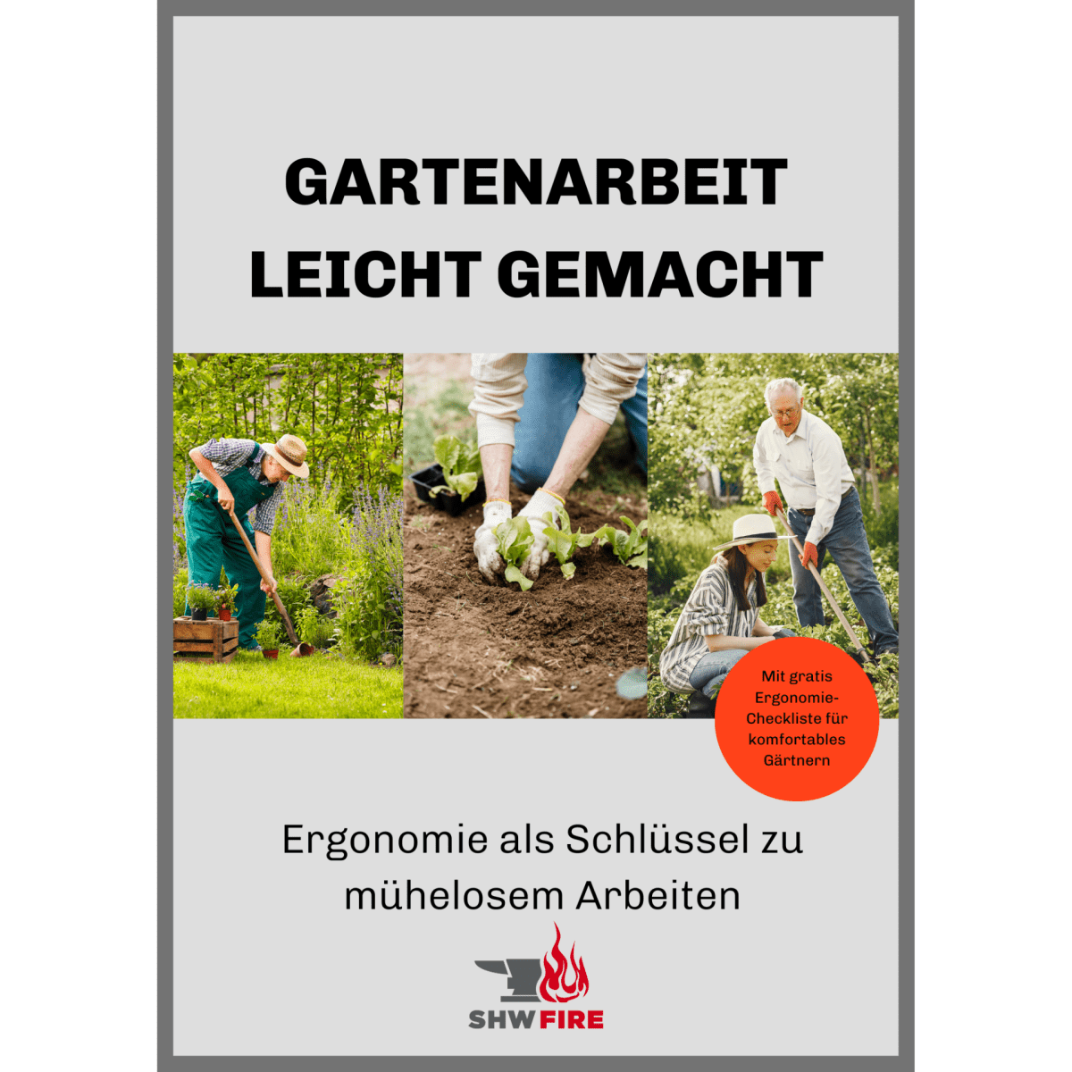 E - Book "Gartenarbeit leicht gemacht" - SHW - FIRE